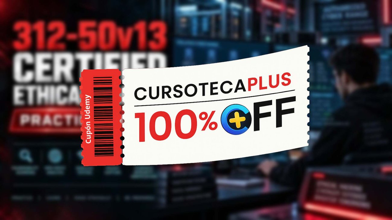 Cupón Udemy | 312-50v13 Hacker Ético Certificado v13 Exámenes de Práctica