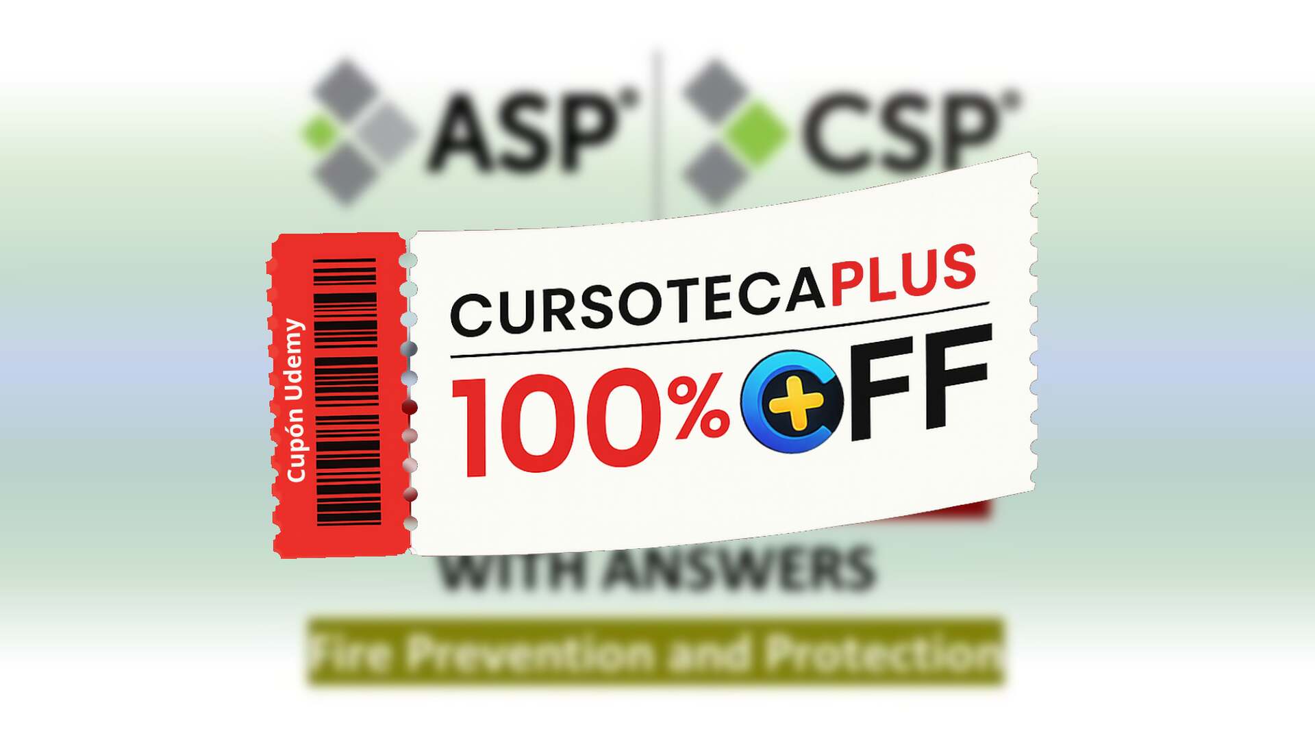 Cupón Udemy: Preparación para el examen ASP / CSP - Prevención y protección contra incendios