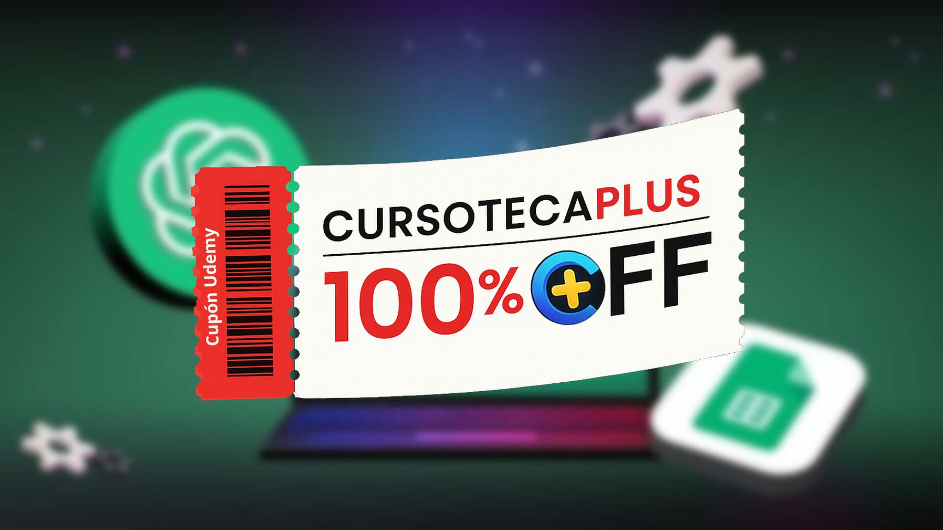 Cupón Udemy | Automatiza Google Sheets con ChatGPT y Apps Script