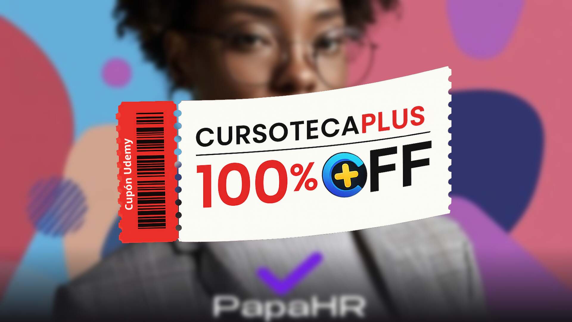 Cupón Udemy | Academia de Directores de RRHH 2026: 500+ Herramientas - Marcos