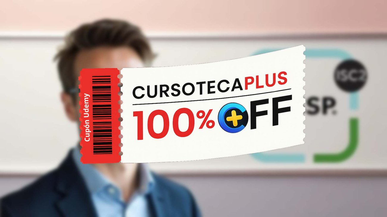 Cupón Udemy | CISSP 2026: 1020 Preguntas de Práctica - Explicaciones Detalladas