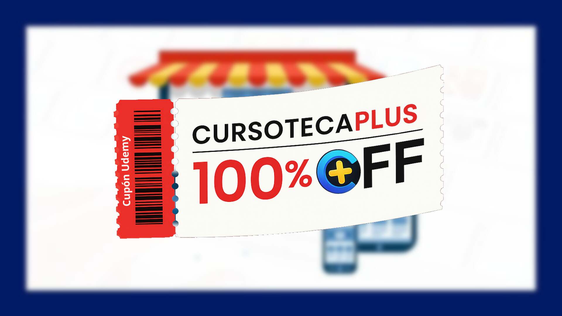 Cupón Udemy | Cómo Crear Una Tienda Online Desde Cero Para Principiantes