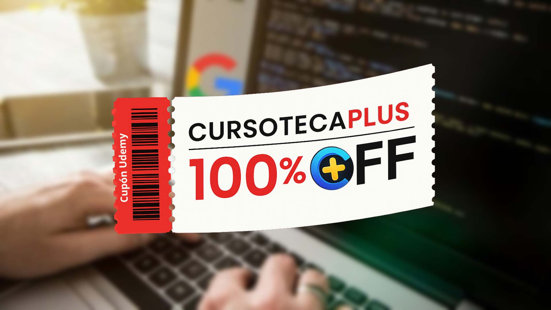 Cupón Udemy | Curso Práctico Completo de Hackeo en Google C-GHPC