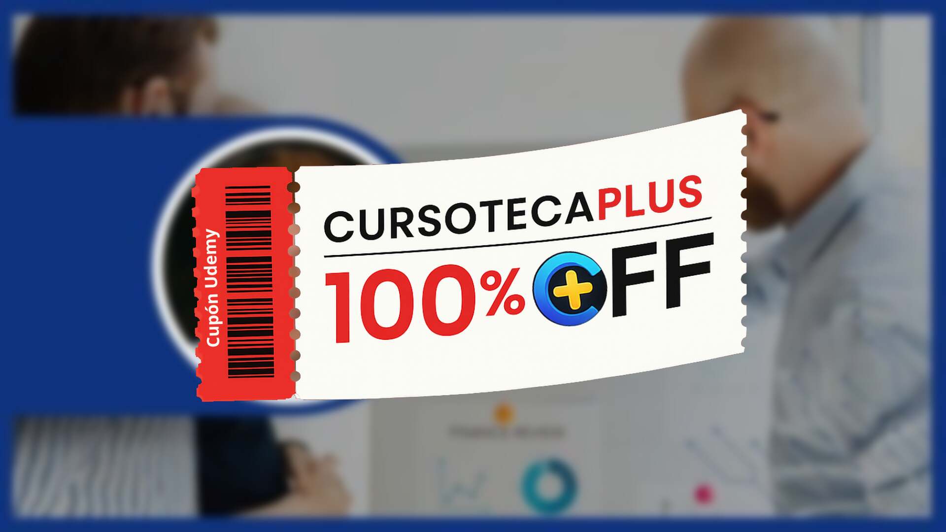 Cupón Udemy | Estrategia de Cartera de Crédito y Cumplimiento Regulatorio