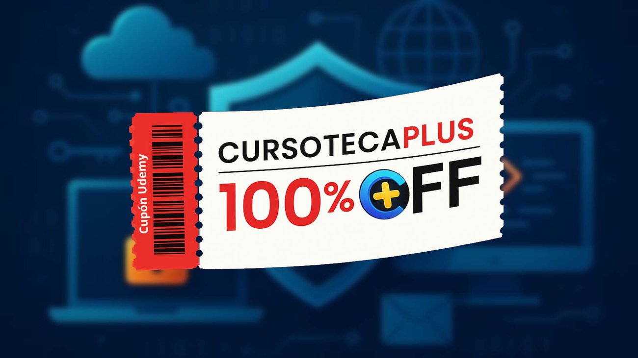 Cupón Udemy: Ciberseguridad 101: Fundamentos para Principiantes Absolutos