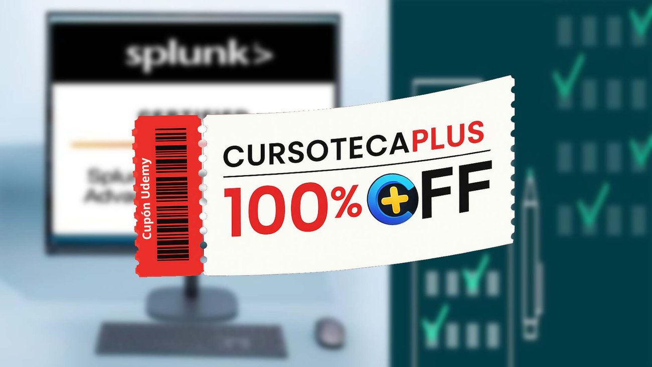 Cupón Udemy | Splunk Usuario Avanzado SPLK-1002 - Pruebas de Práctica 2026
