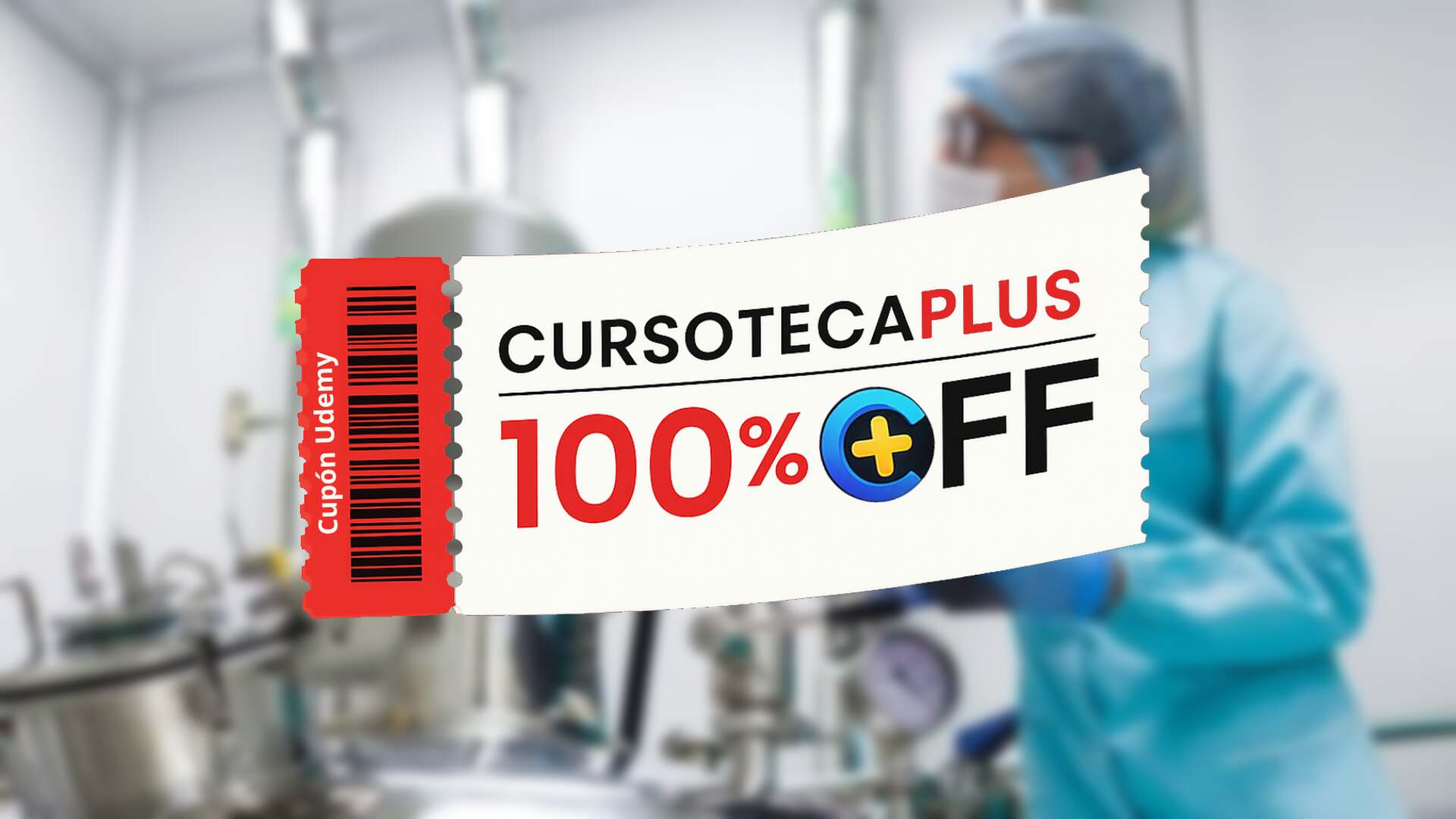 Cupón Udemy | Curso de Buenas Prácticas de Manufactura
