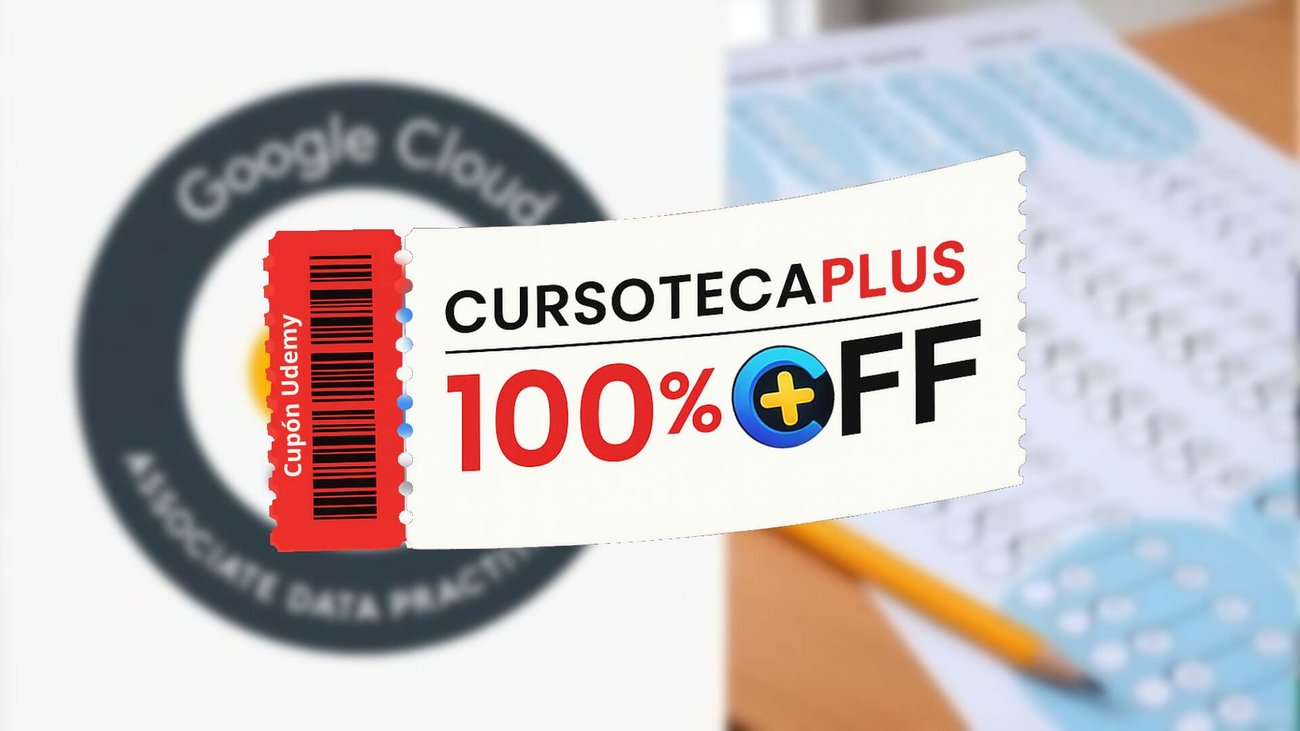 Cupón Udemy | GCP Asociado en Prácticas de Datos ADP - Pruebas de Práctica 2026