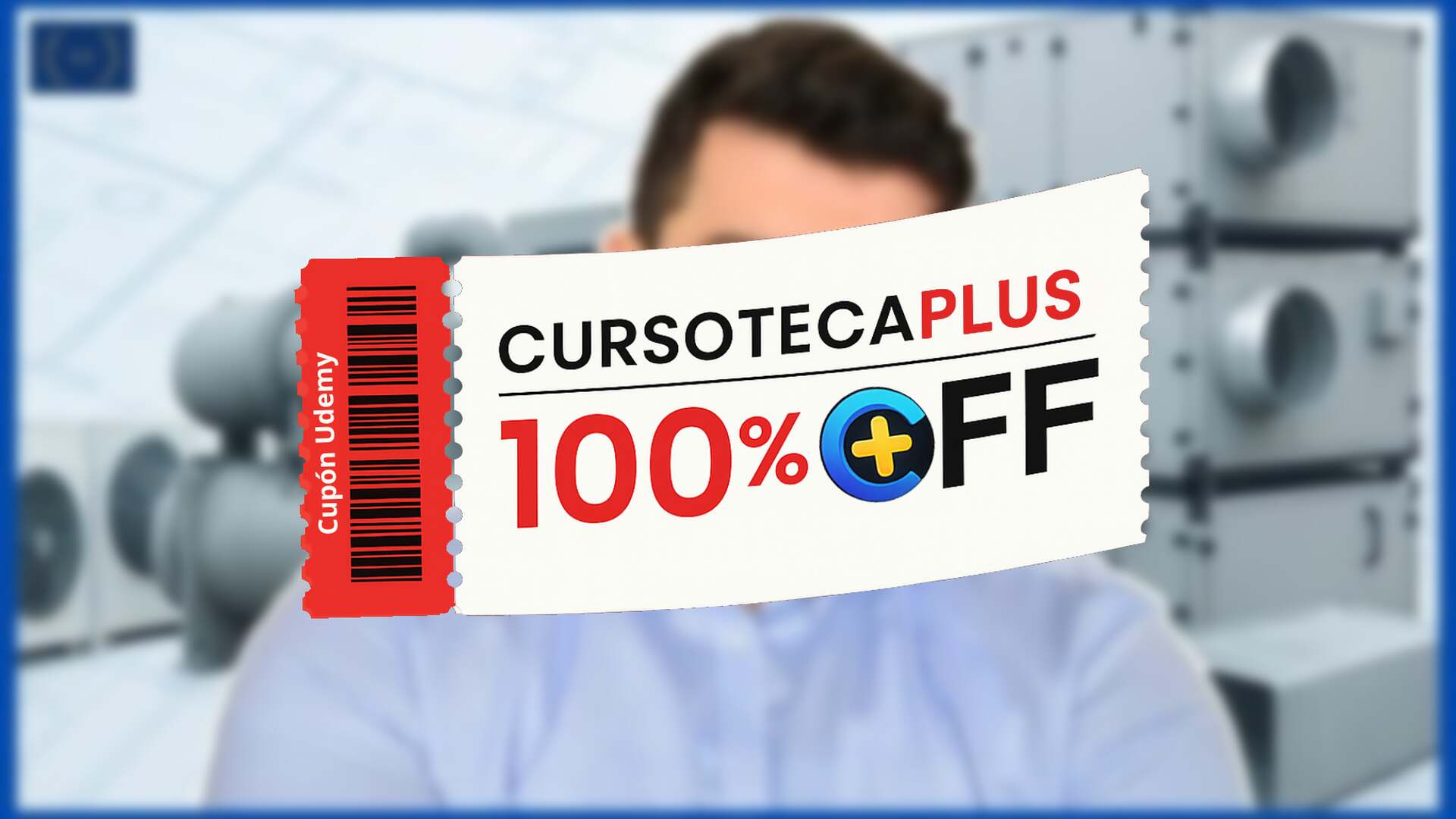 Cupón Udemy | HVAC Para Principiantes - Entendiendo el Diseño de HVAC - Sistemas de HVAC