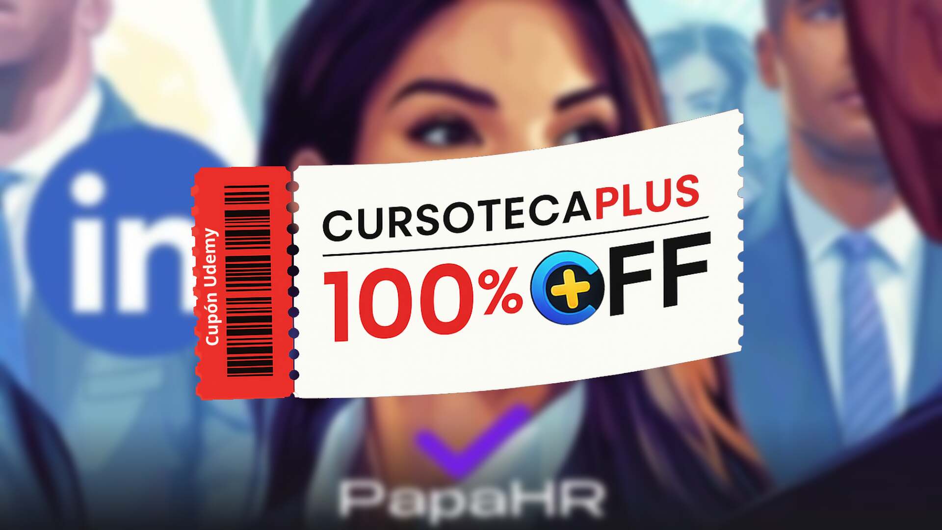 Cupón Udemy | LinkedIn Recruiter: Búsqueda de Talento y Candidatos [ES]
