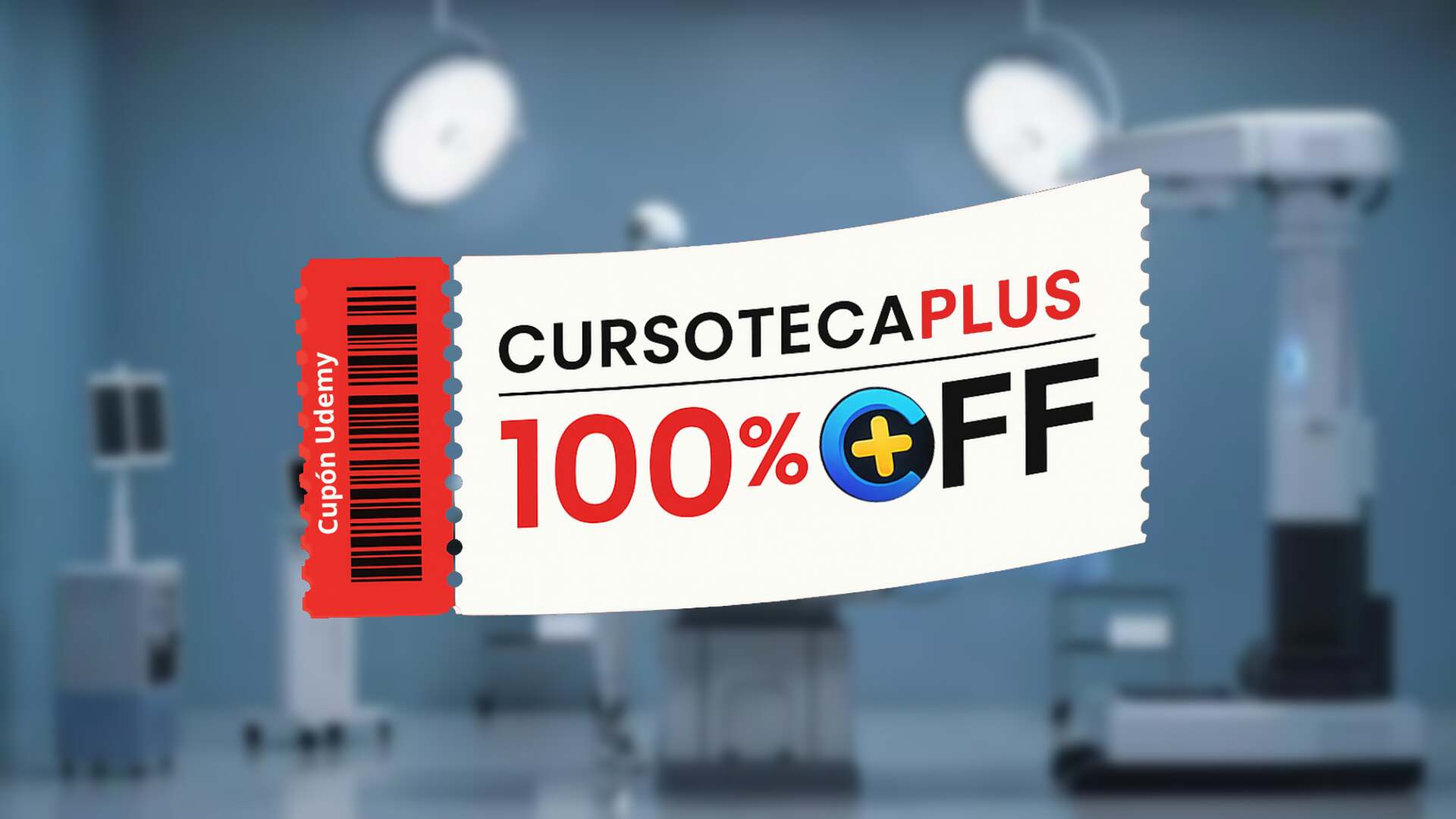Cupón Udemy | Curso de Robótica Médica