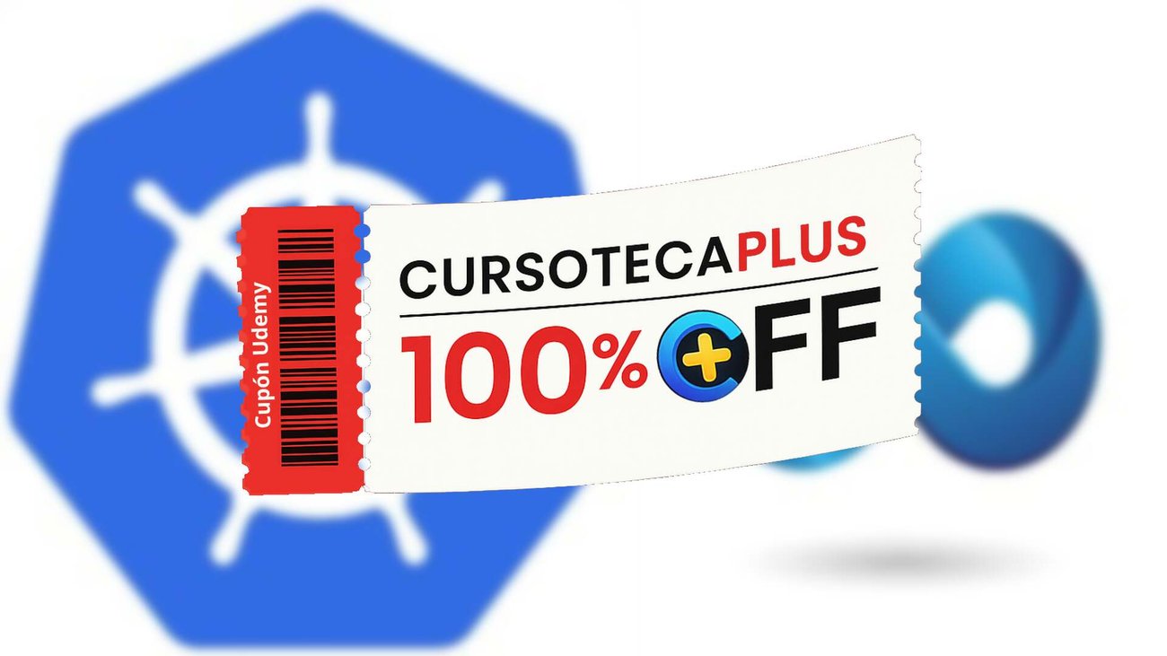 Cupón Udemy | CKA Administrador Certificado de Kubernetes: Pruebas Prácticas 2026