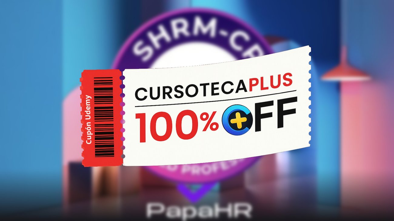 Cupón Udemy | Dominio SHRM-CP: Preparación para el Examen Profesional Certificado [ES]