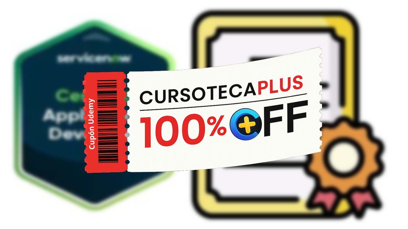 Cupón Udemy | ServiceNow CAD Practice Tests 2026 - Yokohama Exam Prep