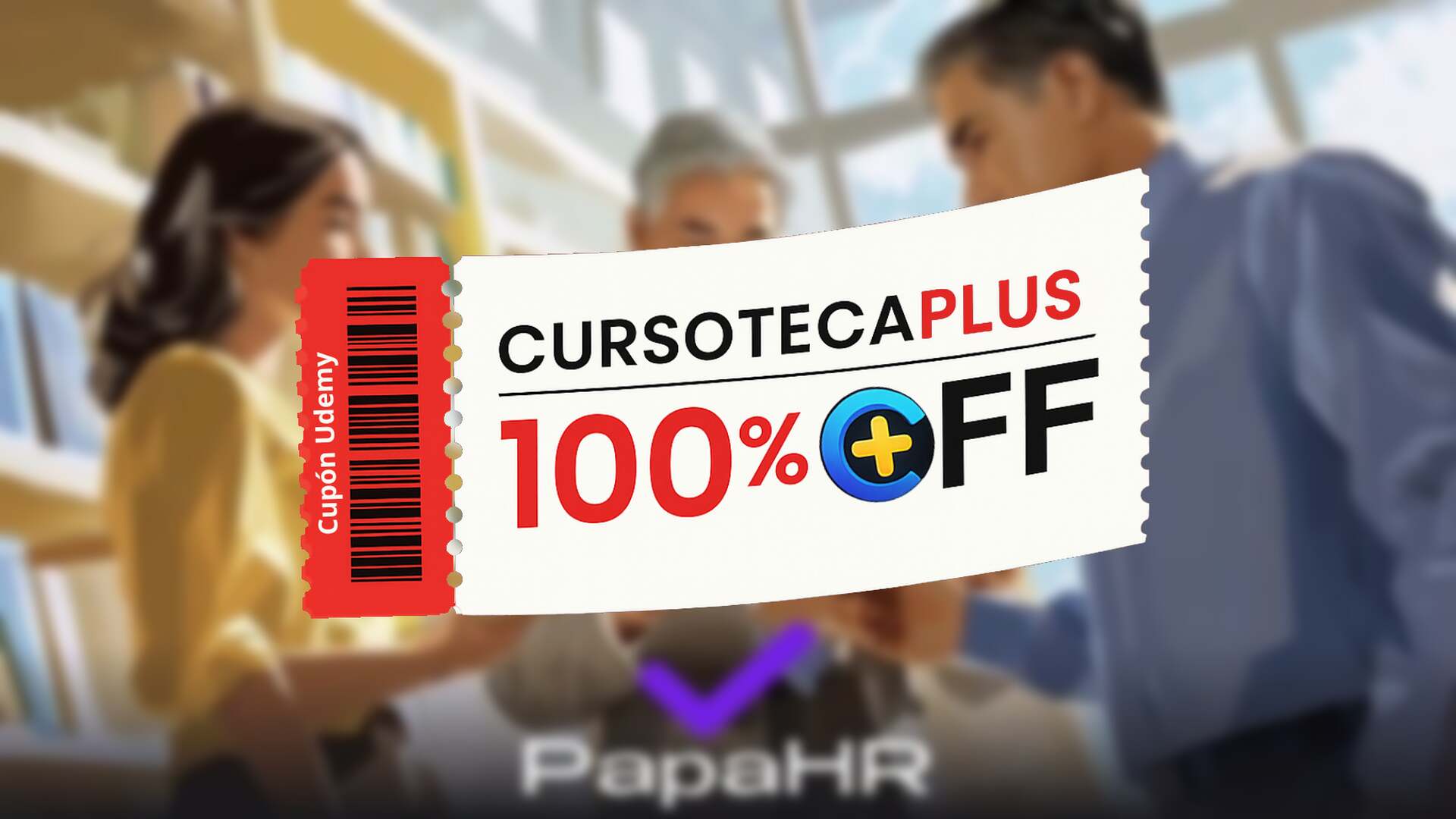 Cupón Udemy: T&D Desarrollo del Talento y Aprendizaje en la Empresa [ES]